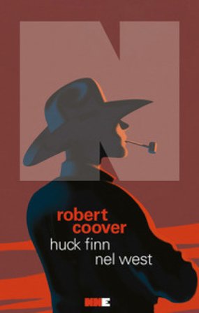 Huck Finn nel West Robert Coover