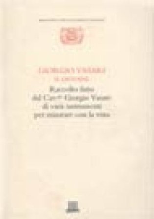 Raccolto fatto dal cav. Giorgio Vasari di varii instrumenti per misurare con la vista Giorgio Vasari
