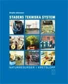 Stadens tekniska system, ISBN: 9789154059225