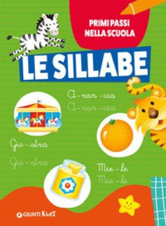 Le sillabe. Ediz. a colori