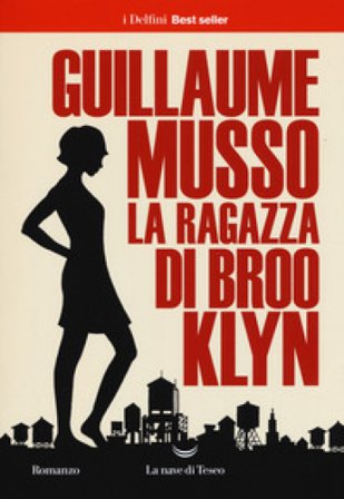 La ragazza di Brooklyn Guillaume Musso