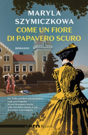 Come un fiore di papavero scuro Maryla Szymiczkowa