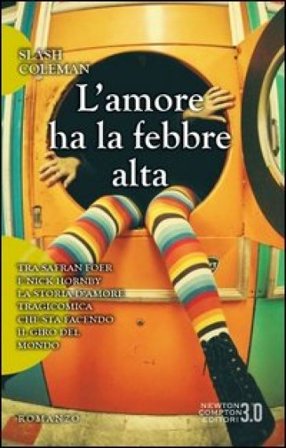 L'amore ha la febbre alta Slash Coleman