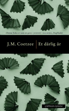 Et dårlig år - Bok av J.M. Coetzee - Pocket
