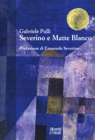 Severino e Matte Blanco Gabriele Pulli