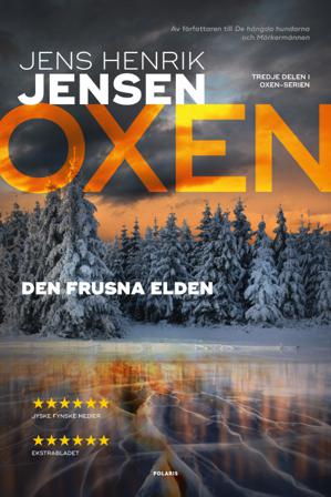 Den frusna elden - Bok av Jens Henrik Jensen - Inbunden