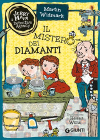 Il mistero dei diamanti. Jerry & Maya detective agency Martin Widmark