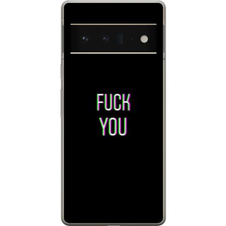 Google Pixel 6 Pro Cover / Mobilcover - Fanden ta' dig