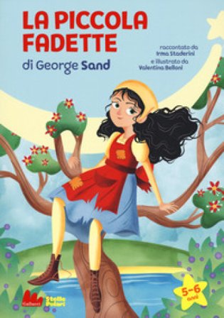 La piccola Fadette di George Sand. Ediz. a caratteri grandi Irma Staderini