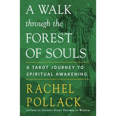 A Walk Through the Forest of Souls 9781578637706