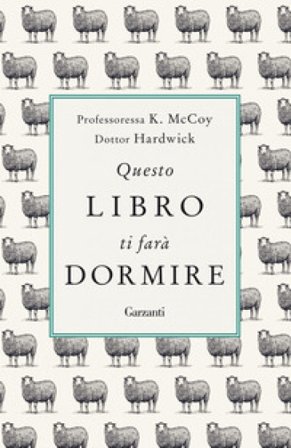 Questo libro ti farà dormire Professoressa K. McCoy