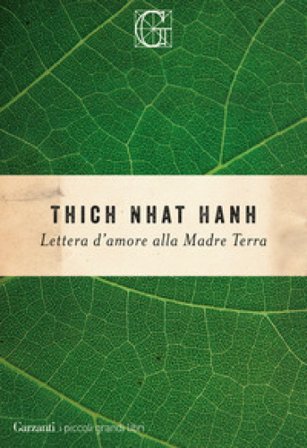 Lettera d'amore alla madre Terra Thich Nhat Hanh