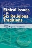 Ethical Issues in Six Religious Traditions, ISBN: 9780748623303
