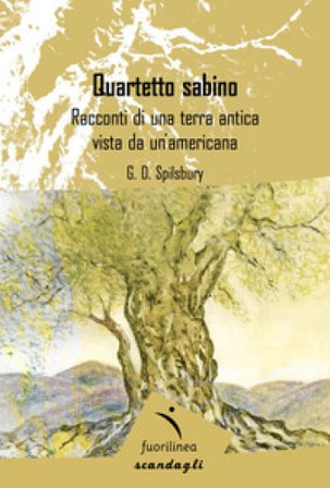 Quartetto sabino. Racconti di una terra antica vista da un'americana G. D. Spilsbury