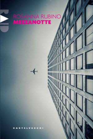 Mezzanotte Rosanna Rubino