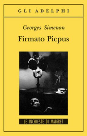 Firmato Picpus Georges Simenon