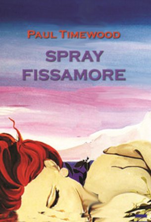 Spray fissamore Paul Timewood