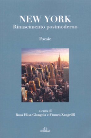 New York. Rinascimento postmoderno Franco Zangrilli