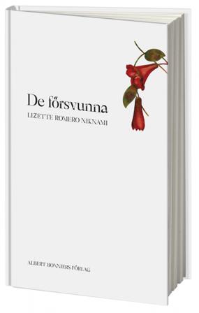 De försvunna - Bok av Lizette Romero Niknami - Kartonnage