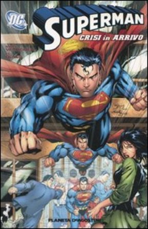 Crisi in arrivo. Superman. Vol. 5 Mark Verheiden