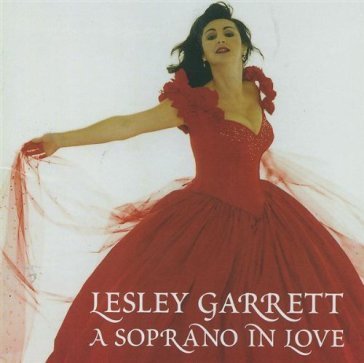 A soprano in love Lesley Garrett