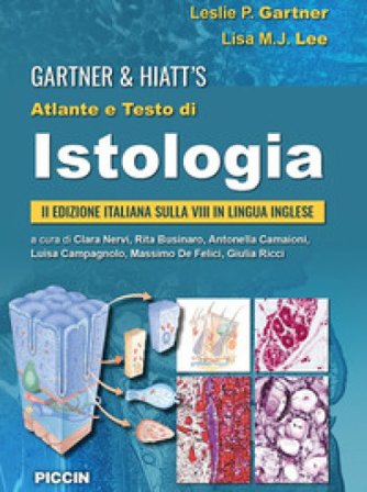 Atlante e testo di istologia Leslie P. Gartner
