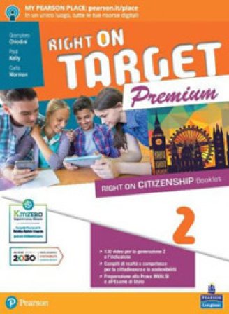Right on target. Premium edition. Per la Scuola media. Con e-book. Con espansione online. Vol. 2 Giampiero Chiodini