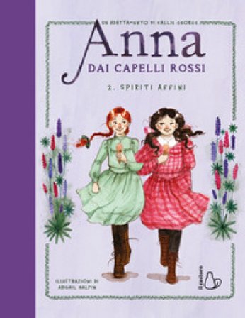 Spiriti affini. Anna dai capelli rossi. Vol. 2 Kallie George