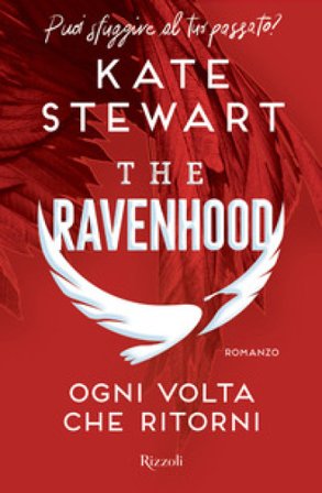 Ogni volta che ritorni. The Ravenhood Kate Stewart