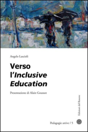 Verso l'inclusive education Angelo Lascioli