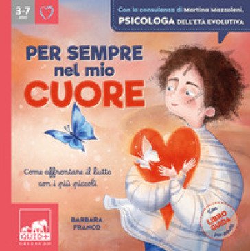 Per sempre nel mio cuore. Ediz. a colori Barbara Franco