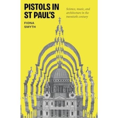 Pistols in St Paul's (inbunden, eng)