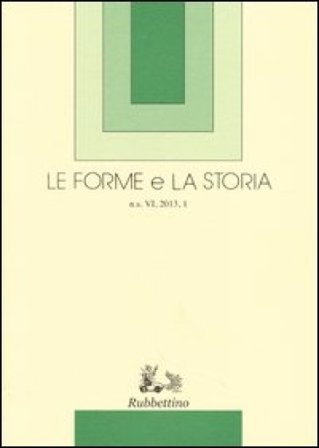 Le forme e la storia (2013). Vol. 1