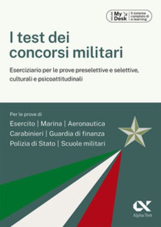 I test dei concorsi militari. Ediz. MyDesk. Con Contenuto digitale per download e accesso online Massimo Drago