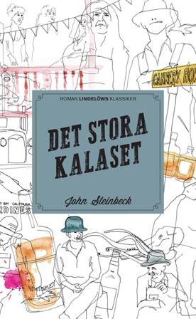 Det stora kalaset - Bok av John Steinbeck - Pocket
