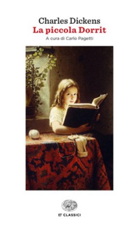La piccola Dorrit Charles Dickens