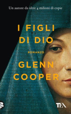 I figli di Dio Glenn Cooper