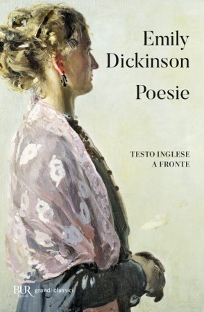 Poesie. Testo inglese a fronte Emily Dickinson