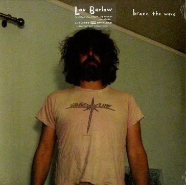 Brace the wave LOW BARLOW