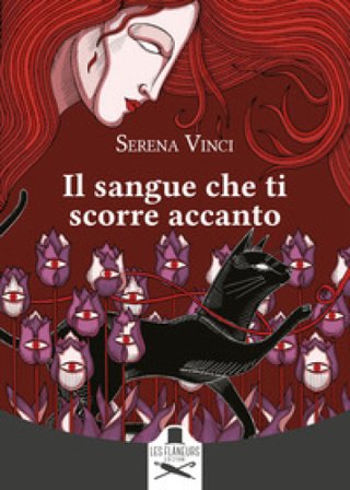 Il sangue che ti scorre accanto Serena Vinci