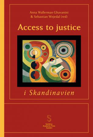 Access to justice i Skandinavien - Bok av Bettina Lemann Kristiansen, Clement Salung Petersen, m.fl. - Häfte