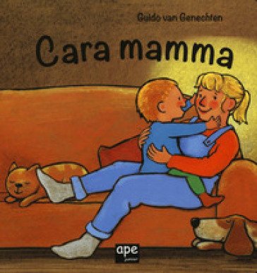 Cara mamma. Ediz. a colori Guido Van Genechten