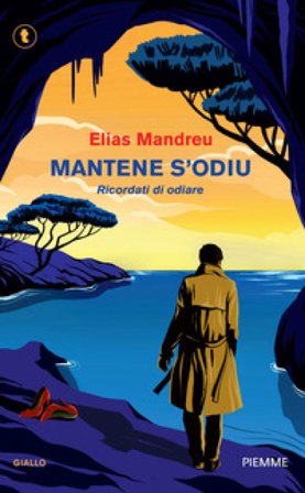 Mantene s'odiu. Ricordati di odiare Elias Mandreu