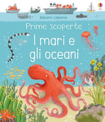 I mari e gli oceani. Ediz. a colori Matthew Oldman