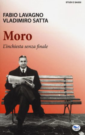 Moro. L'inchiesta senza finale Fabio Lavagno