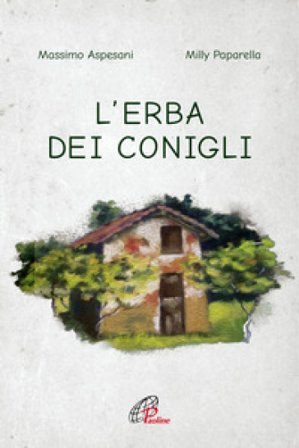L'erba dei conigli Massimo Aspesani