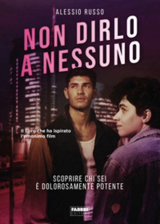 Non dirlo a nessuno Alessio Russo