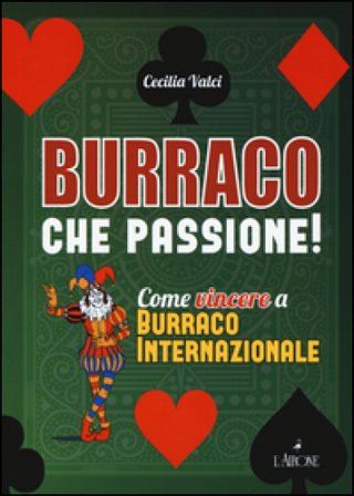 Burraco che passione! Cecilia Valci