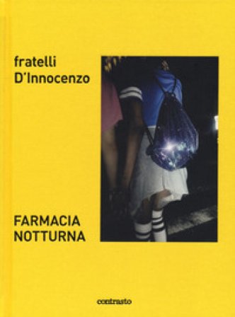 Farmacia notturna. Ediz. a colori Fratelli D'Innocenzo
