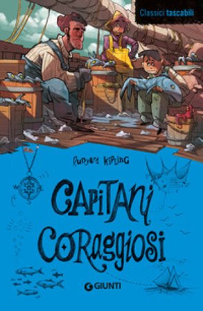 Capitani coraggiosi Joseph Rudyard Kipling